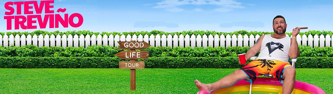 Good Life Tour by Steve Treviño